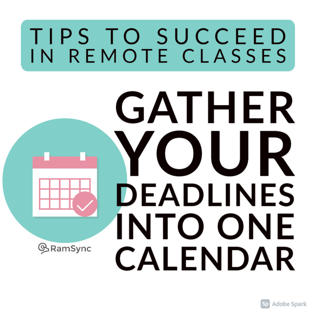 Tip 1: 1: Organize your deadlines into one calendar