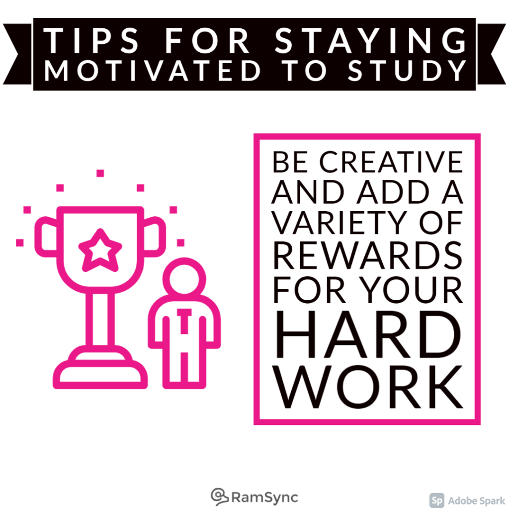 Study tip: Add in some rewards!